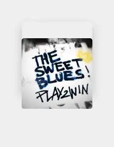 The Sweet Bluesを聴いたり、ミュージックビデオを鑑賞したり、経歴やツアー日程などを確認したりしましょう！