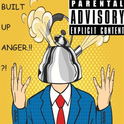 Built Up Anger.! - Single