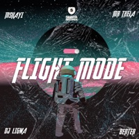 Flight Mode - Single - Mshayi, Mr Thela, Dj Ligwa & Benten
