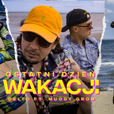 Ostatni Dzień Wakacji (feat. Muody Grom) - Single