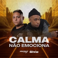Mega Funk Calma Não Emociona - Single - Dj Mathias oficial & MC Andynho Ramos