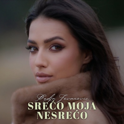 Song - Srećo Moja, Nesrećo - Pedja Jovanovic