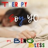 Soy Yo - Single (feat. Ben G Bless) - Single