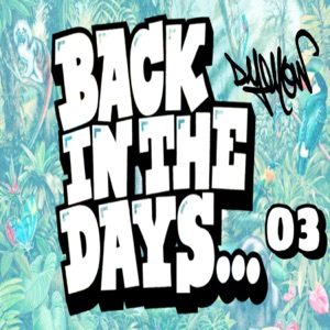 Back In the Days 03 - Single