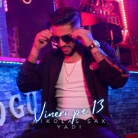Vineri pe 13 (feat. YADi) - Single - Nikolas Sax