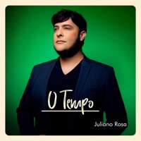 O Tempo - Single - Juliano Rosa