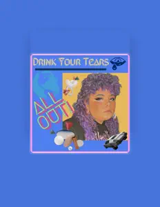 Listen to Drink Your Tears, watch music videos, read bio, see tour dates & more!