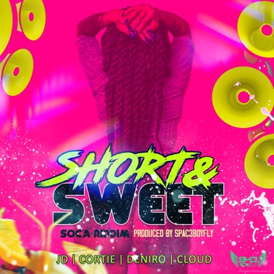 Short & Sweet Riddim - Single