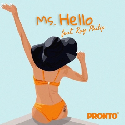 Ms. Hello (feat. Ray Philip) - Single