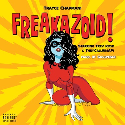 Freakazoid - Single