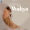 Kanna Diya Waliya - Single