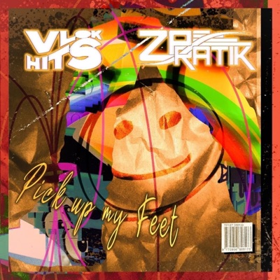 Pick Up My Feet (feat. ZP Ratik) - Single