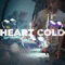 Heart Cold - BIG TWEEZY lyrics