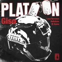 Platoon (feat. RollzRois, Less Torrance & DJ Kamo) - Single - Giso