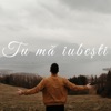 Tu Ma Iubesti - Single