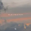 Old Friends