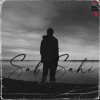 Sab Sahi (feat. Shivam) - Single