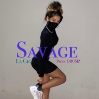 Savage - Single - La Gigi