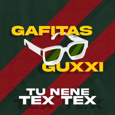 Gafitas Guxxi - Single