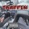 Trappin (feat. 3700 Liljay, TTG ANT & Rackz5x) - Ymp mon lyrics