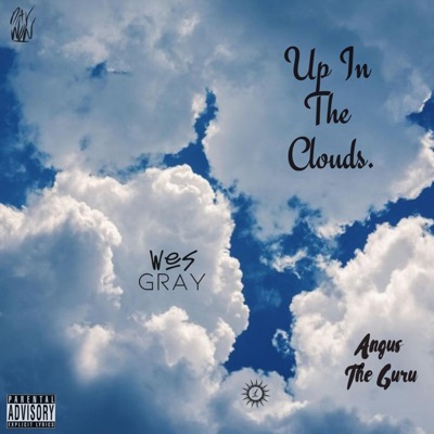 Up In the Clouds (feat. Angus the Guru) - Single