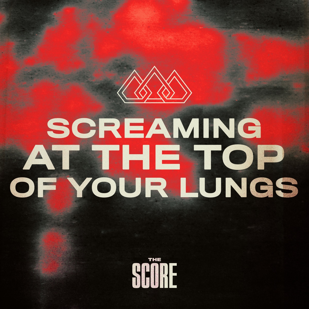 Screaming At The Of Your Lungs - EP The Score on Apple Music