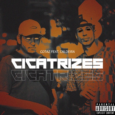 Cicatrizes (feat. Caldeira) - Single