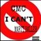 I Can't (feat. CMC & Marty Baller) - VarMoney lyrics