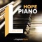 Hope Piano - Elio Di Tanna, Bruno Ralle, Guillaume Siron, Laplage & Kaptain lyrics