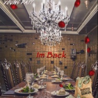 Im Back - Single - Young Patt