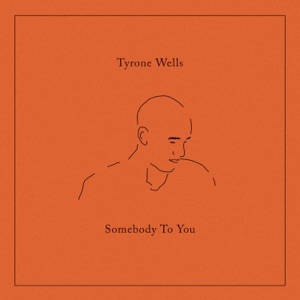 Somebody To You