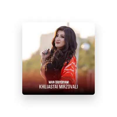 Listen to Khujasta Mirzovali, watch music videos, read bio, see tour dates & more!
