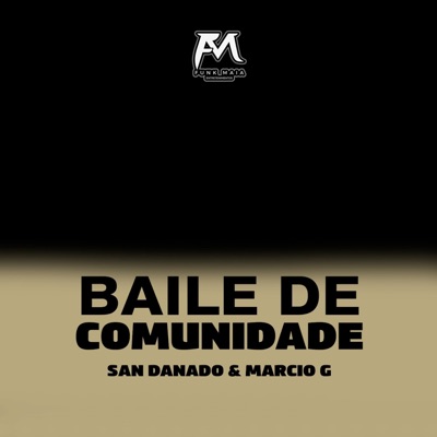Baile de Comunidade - Single