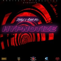 Hypnotize - Single - Alma Boy & Image
