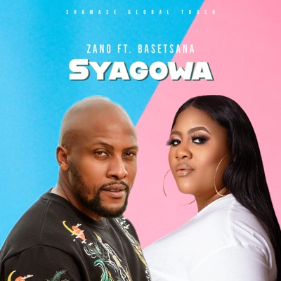 Syagowa (feat. Basetsana) - Single