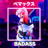 Badass - Single - Bemax