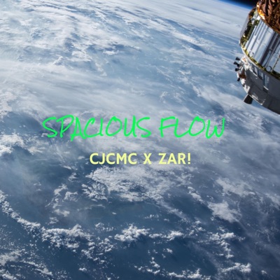 Spacious Flow (feat. ZAR!) - Single