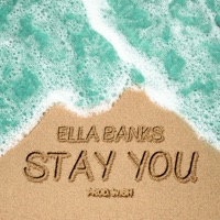 Stay You - Single - Ella Banks