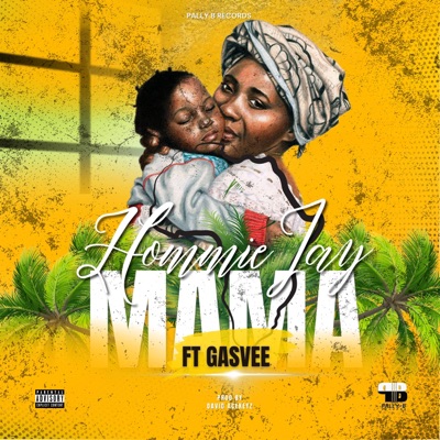Mama (feat. Gasvee) - Single