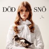 Johanna Frostling - Död snö