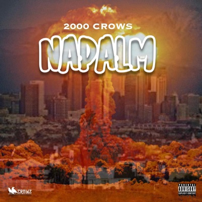 NAPALM (feat. Zagu Brown, Noe Brainz, Crow Dap, Jackpot 5150 & Zedik) - Single