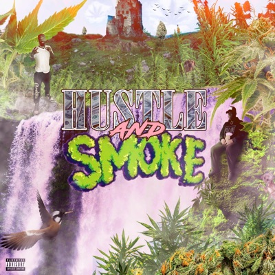 Hustle & Smoke - EP