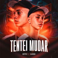 Tentei Mudar - Single - MC Pepê ZS & Dj AK Beats