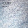 Decked Out - Single