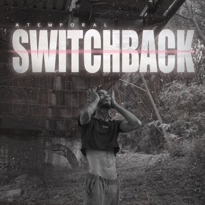 Switchback-Atemporal - Single