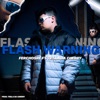 Flash Warning - Single