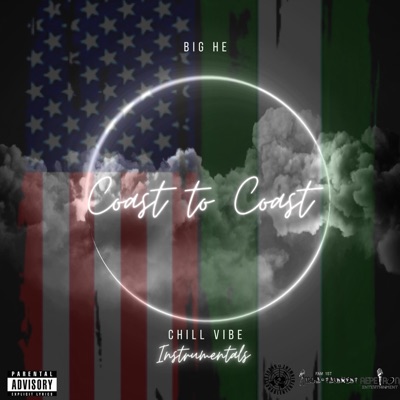 Coast To Coast (Chill Vibe Instrumentals) [Chill Vibe Instrumental]