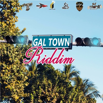 Gal Town Riddim - EP