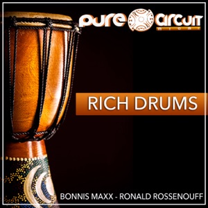 Rich Drums (The Sound of Drums) (feat. Alex Hunt) (feat. Alex Hunt) - Single