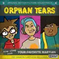 ORPHAN TEARS